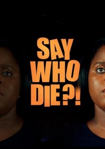 Скажи кто умрет